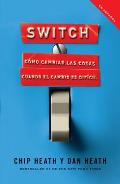 Switch (Spanish Edition): C?mo Cambiar Las Cosas Cuando Cambiar Es Dif?cil