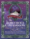 Sorcerers Companion A Guide to the Magical World of Harry Potter Third Edition