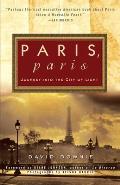 Paris Paris Journey Into the City of Light