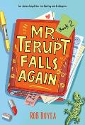 Mr Terupt 02 Mr Terupt Falls Again