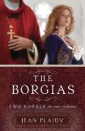 The Borgias: Madonna of the Seven Hills / Light on Lucrezia