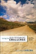 Taking the Old Testament Challenge: A Daily Reading Guide