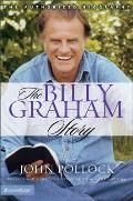 Billy Graham Story The Authorized Biography