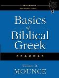 Basics of Biblical Greek Grammar Third Edition