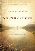 North of Hope A Daughters Arctic Journey
