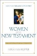 Women of the New Testament: 30 Devotional Messages for Women's Groups