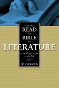 How to Read the Bible as Literature & Get More Out of It