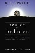 Reason to Believe A Response to Common Objections to Christianity