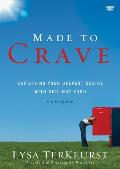 Made to Crave Video Study: Satisfying Your Deepest Desire with God, Not Food