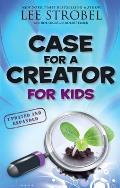 Case for a Creator for Kids Updated & Expanded