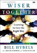 Wiser Together Video Study: Learning to Live the Right Way