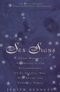 Sex Signs Every Womans Astrological & Psychological Guide to Love Men Sex Anger & Personal Power