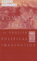 The Romance of Italy and the English Imagination: Italy, the English Middle Class and Imaging the Nation in the Nineteenth Century