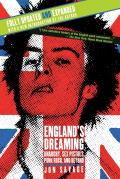 Englands Dreaming Revised Edition Anarchy Sex Pistols Punk Rock & Beyond