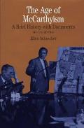 The Age of McCarthyism: A Brief History with Documents (Bedford Series in History and Culture)