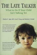 The Late Talker: What to Do If Your Child Isn't Talking Yet