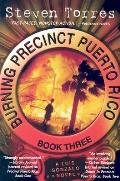 Burning Precinct Puerto Rico Book Three