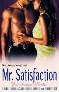 Mr. Satisfaction