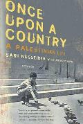 Once Upon a Country A Palestinian Life