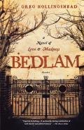 Bedlam: A Novel of Love and Madness