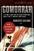 Gomorrah A Personal Journey Into the Violent International Empire of Naples Organized Crime System