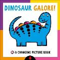 Changing Picture Book: Dinosaur Galore!