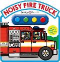 Noisy Fire Truck Sound Book: With Sounds, Lights, and Flaps