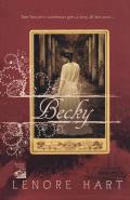 Becky: The Life and Loves of Becky Thatcher