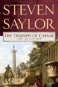Triumph of Caesar A Novel of Ancient Rome