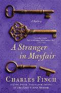 A Stranger in Mayfair: A Mystery