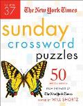The New York Times Sunday Crossword Puzzles, Volume 37: 50 Sunday Puzzles from the Pages of the New York Times