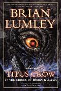 Titus Crow, Volume 3: In the Moons of Borea, Elysia