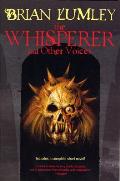 Whisperer & Other Voices