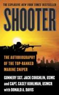 Shooter The Autobiography of the Top Ranked Marine Sniper
