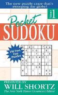 Pocket Sudoku Presented by Will Shortz 150 Fast Fun Puzzles Volume 1