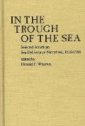 In the Trough of the Sea: Selected American Sea-Deliverance Narratives, 1610-1766