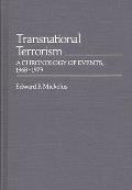 Transnational Terrorism: A Chronology of Events, 1968-1979