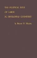 The Political Role of Labor in Developing Countries