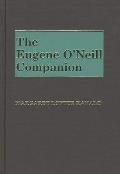 The Eugene O'Neill Companion