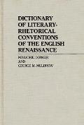 Dictionary of Literary-Rhetorical Conventions of the English Renaissance