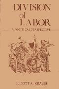 Division of Labor, a Political Perspective