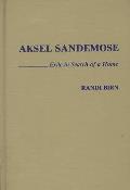 Aksel Sandemose: Exile in Search of a Home