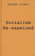 Socialism Re-Examined