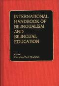 International Handbook of Bilingual Education