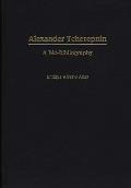 Alexander Tcherepnin: A Bio-Bibliography