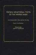 French Devotional Texts of the Middle Ages: A Bibliographic Manuscript Guide; Second Supplement