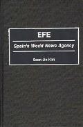 Efe: Spain's World News Agency