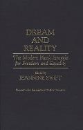 Dream and Reality: The Modern Black Struggle for Freedom and Equality