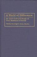 A World of Difference: An Inter-Cultural Study of Toni Morrison's Novels