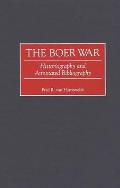 The Boer War: Historiography and Annotated Bibliography